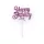 Torta beszúró, topper - Happy birthday (pink), műanyag