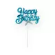 Torta beszúró, topper - Happy birthday (kék), műanyag