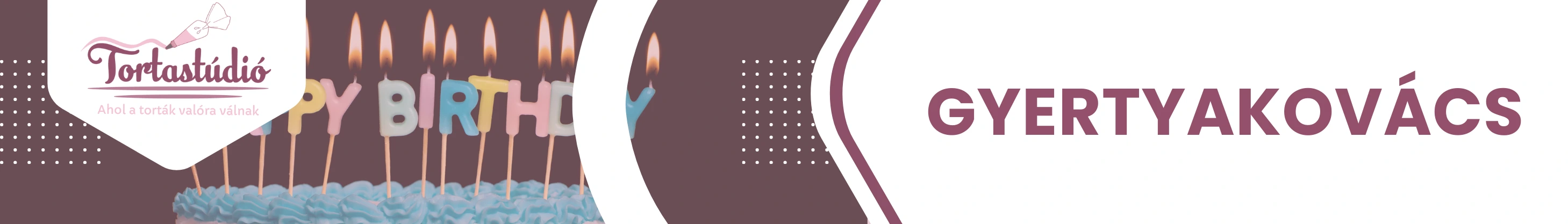 Gyertyakovács – tortagyertyák és cukrászati dekorációk gyártója